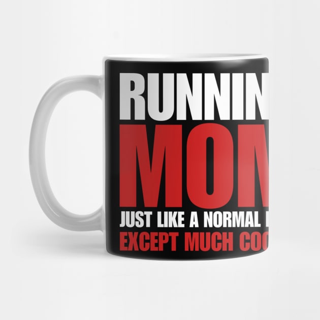 funny running mom by Drawab Designs